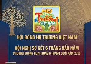 TIN HOẠT ĐỘNG HỘI ĐỒNG HỌ TRƯƠNG VIỆT NAM