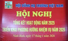 HỘI NGHỊ TỔNG KẾT NĂM 2025 VÀ PHƯƠNG HƯỚNG NHIỆM VỤ NĂM 2026
